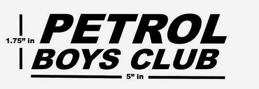 PETROL BOYS CLUB WINDOW STICKER